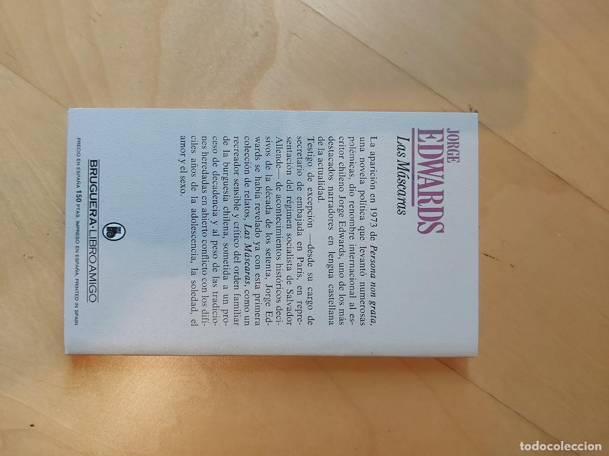Libros de segunda mano: LAS MASCARAS JORGE EDWARDS - Foto 2