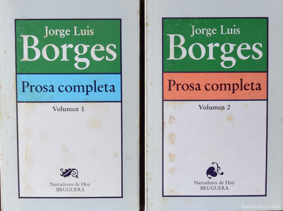 Libros de segunda mano: PROSA COMPLETA - Jorge Luis BORGES - Foto 1