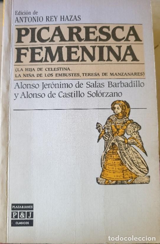 Gebrauchte B&uuml;cher: PICARESCA FEMENINA. - JERONIMO DE SALAS BARBADILLO/CASTILLO SOLORZANO, Alonso/Alonso de.