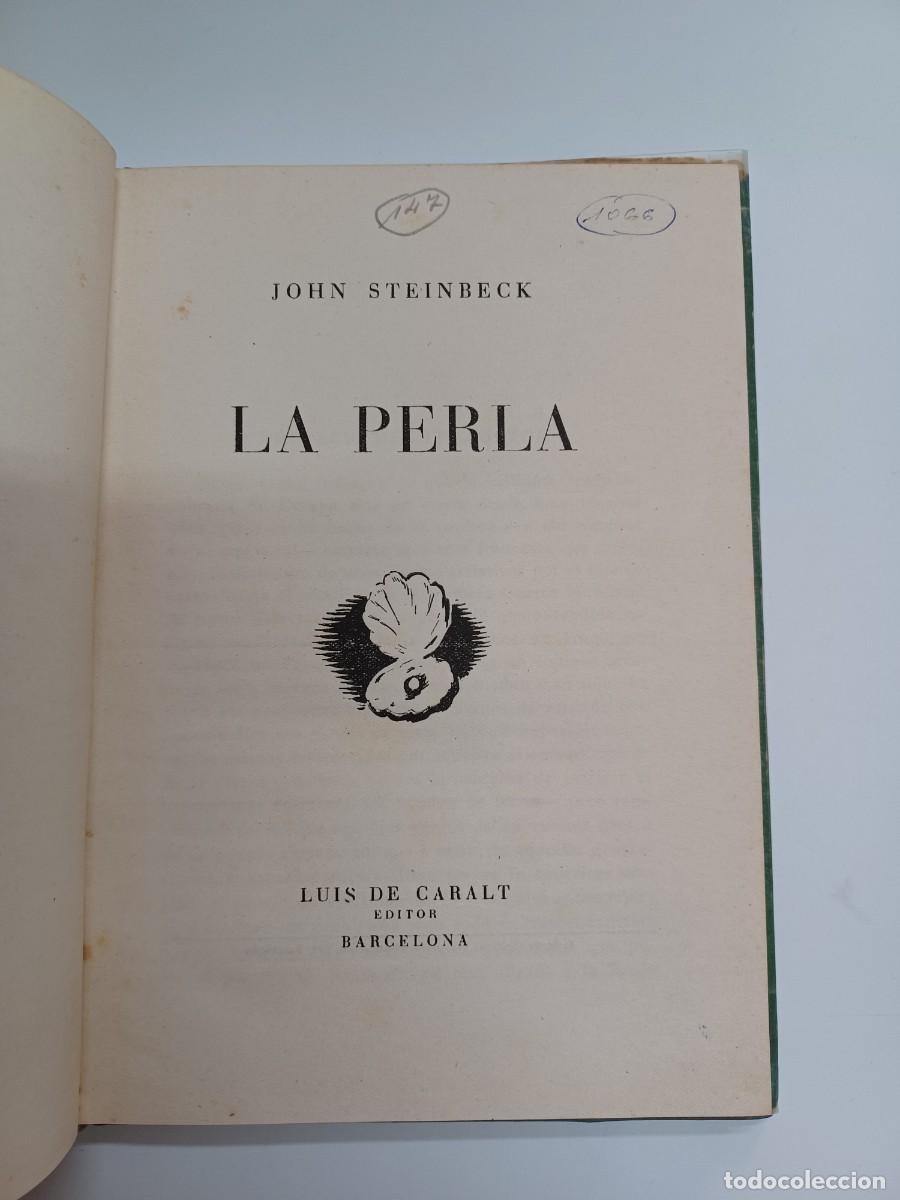 Libros de segunda mano: STEINBECK, JOHN. LA PERLA - Foto 3