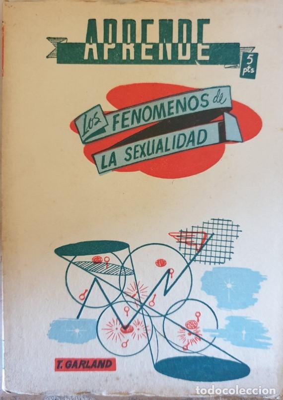 Libri di seconda mano: FENOMENOS DE LA SEXUALIDAD. - GARLAND, T.