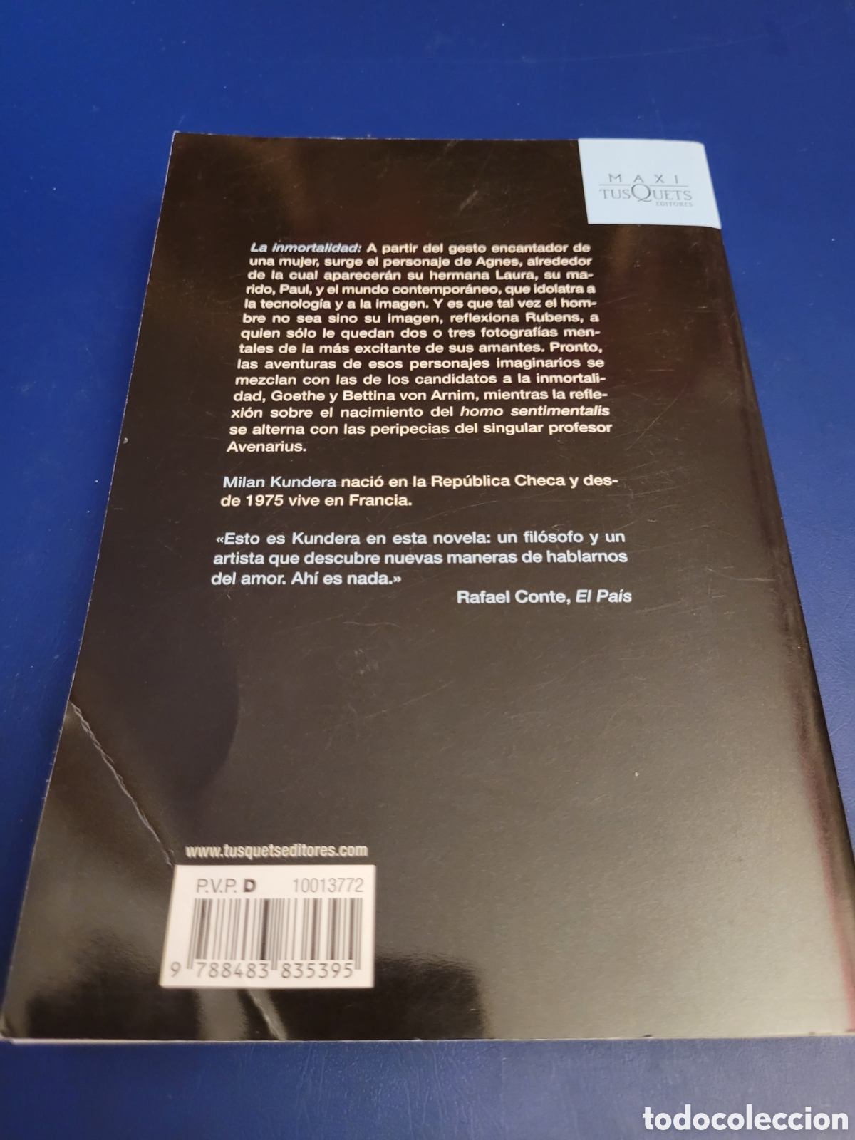 Libros de segunda mano: LA INMORTALIDAD MILAN KUNDERA MAXI TUSQUETS 2014 - Foto 3