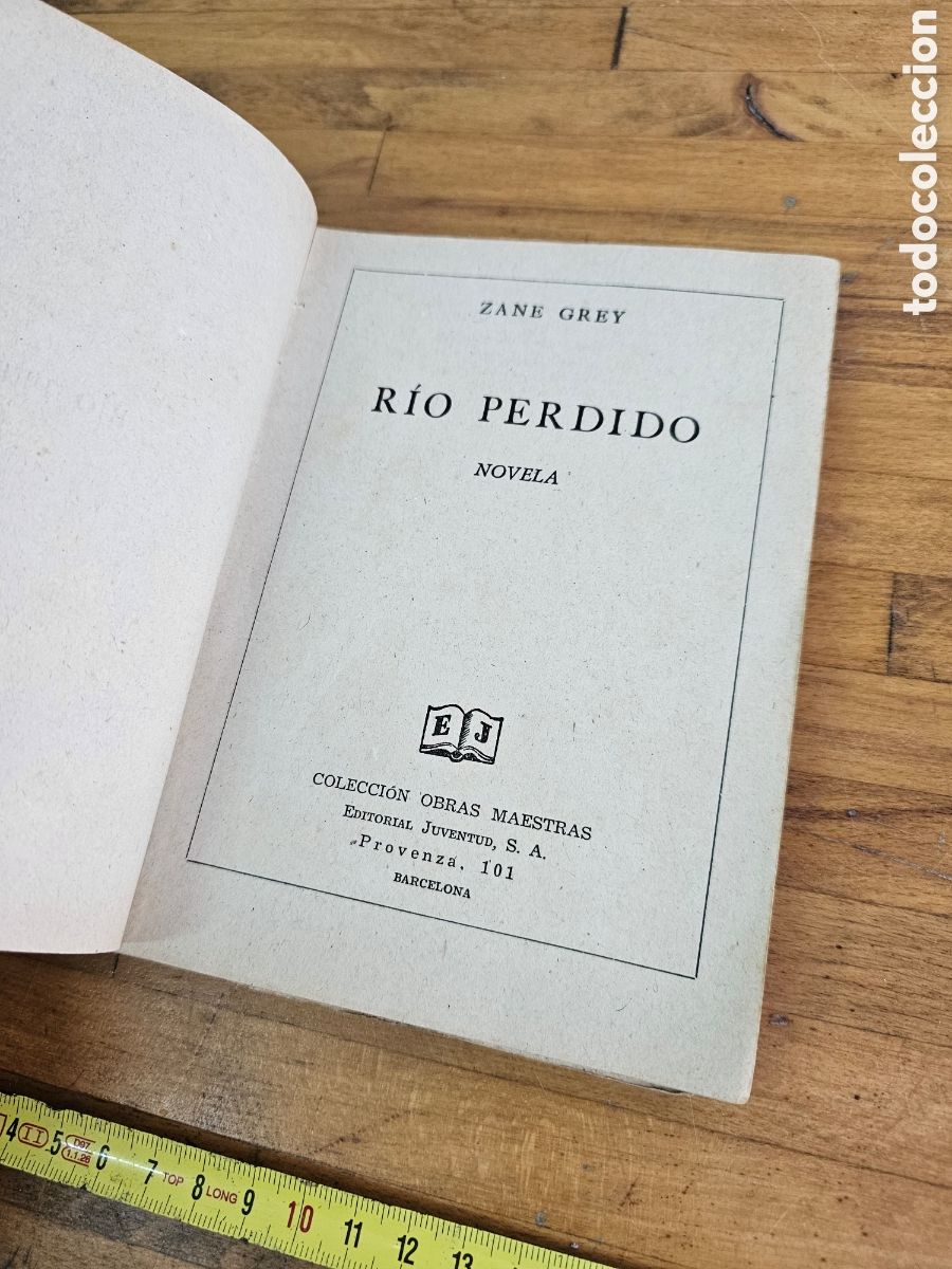 Libros de segunda mano: Libro R&iacute;o perdido, de Zane Grey de 1948 - Foto 3