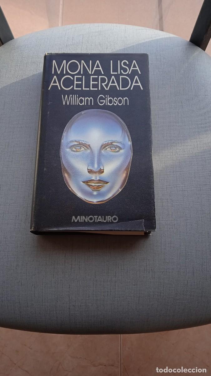 Libros de segunda mano: Mona Lisa acelerada (Gibson, William) - Foto 2