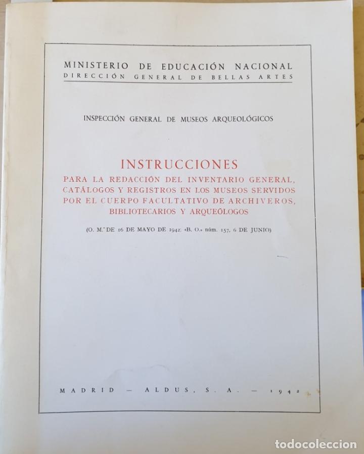 Libri di seconda mano: INSTRUCCIONES PARA LA REDACCION DEL INVENTARIO GENERAL, CATALOGOS Y REGISTROS EN LOS MUSEOS SERVIDOS