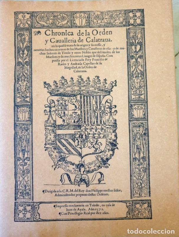 Libri di seconda mano: CHRONICA DE LA ORDEN Y CAUALLERIA DE CALATRAUA. -