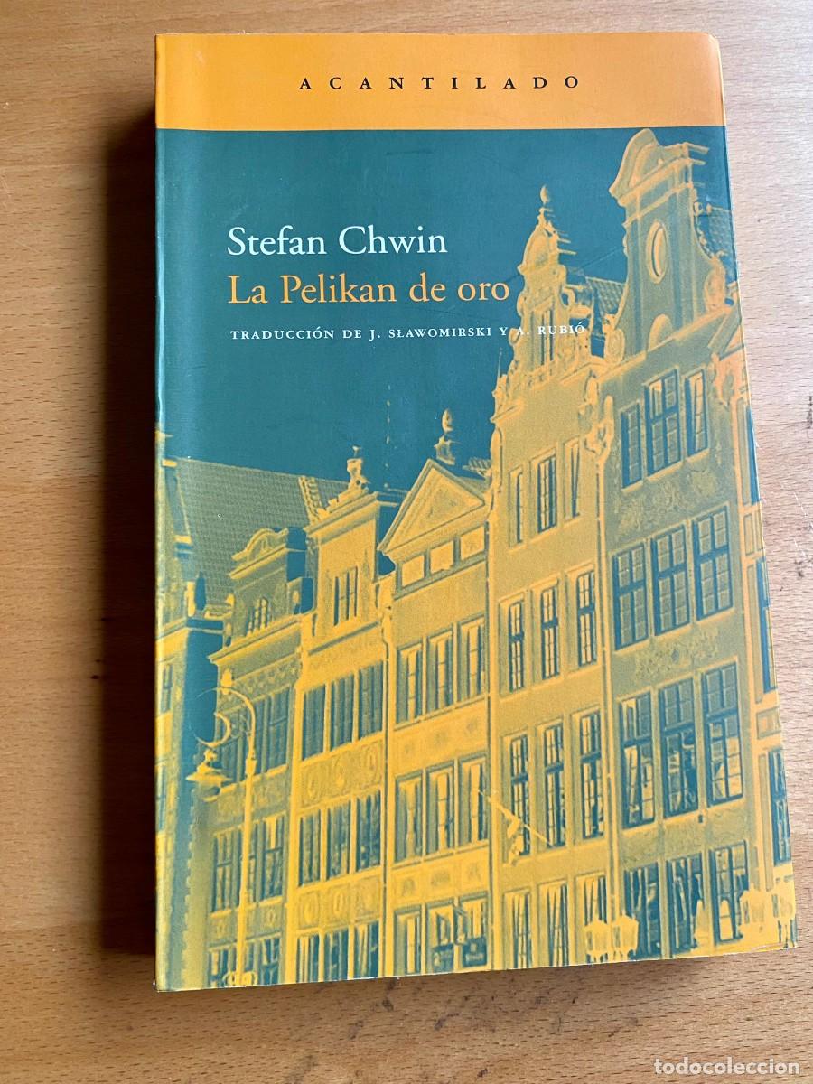 Libros de segunda mano: La Pelikan de oro, de Stefan Chwin - Foto 1