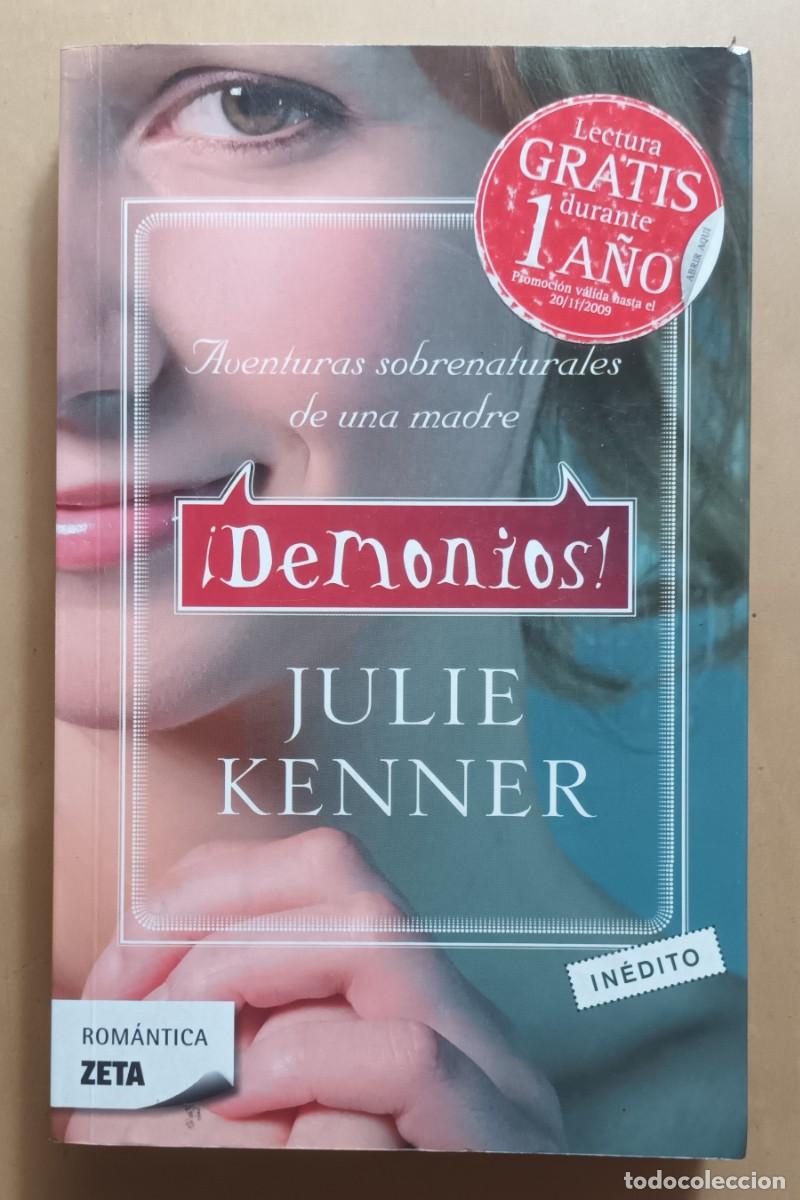 Libros de segunda mano: &iexcl;DEMONIOS! - JULIE KENNER - ED. B - 2009 - Foto 1