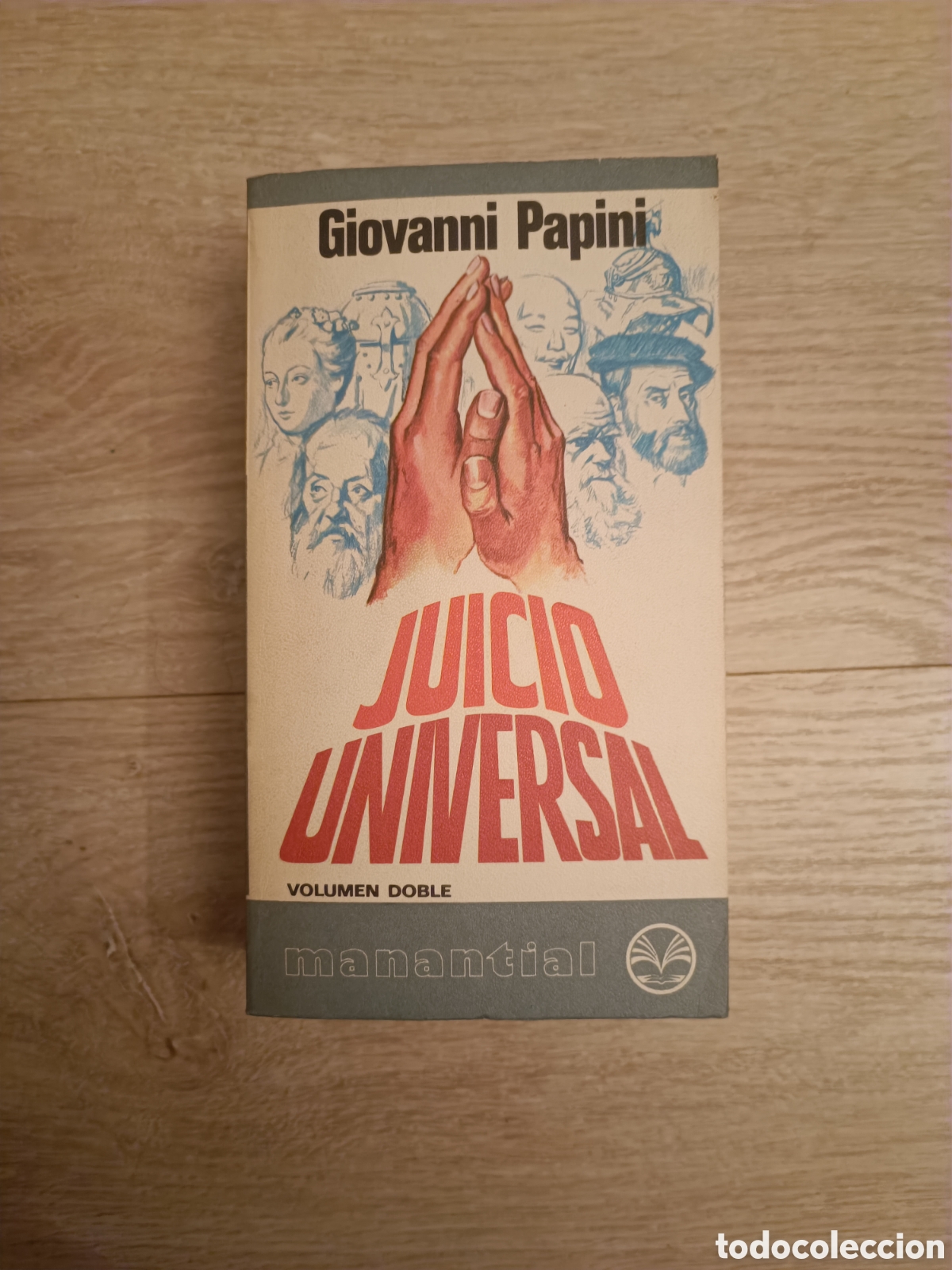 Libros de segunda mano: JUICIO UNIVERSAL. GIOVANNI PAPINI. - Foto 1