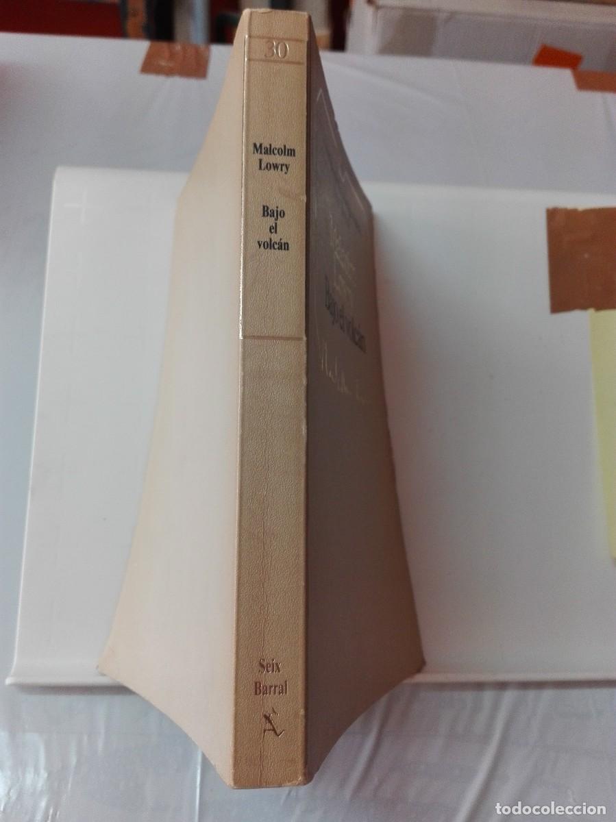 Libros de segunda mano: BAJO EL VOLCAN MALCOLM LOWRY - Foto 2
