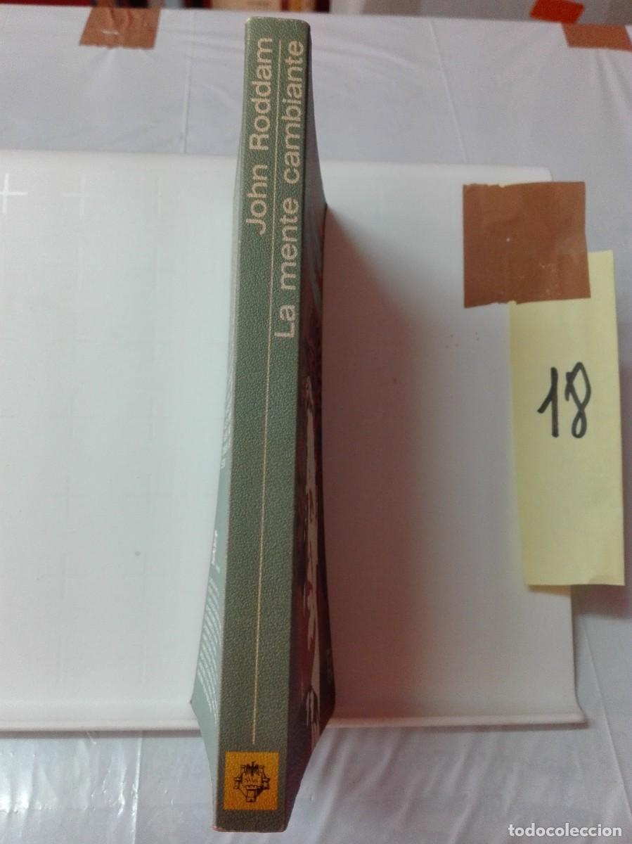 Libros de segunda mano: LA MENTE CAMBIANTE JOHN RODDAM (NOVELA) - Foto 3