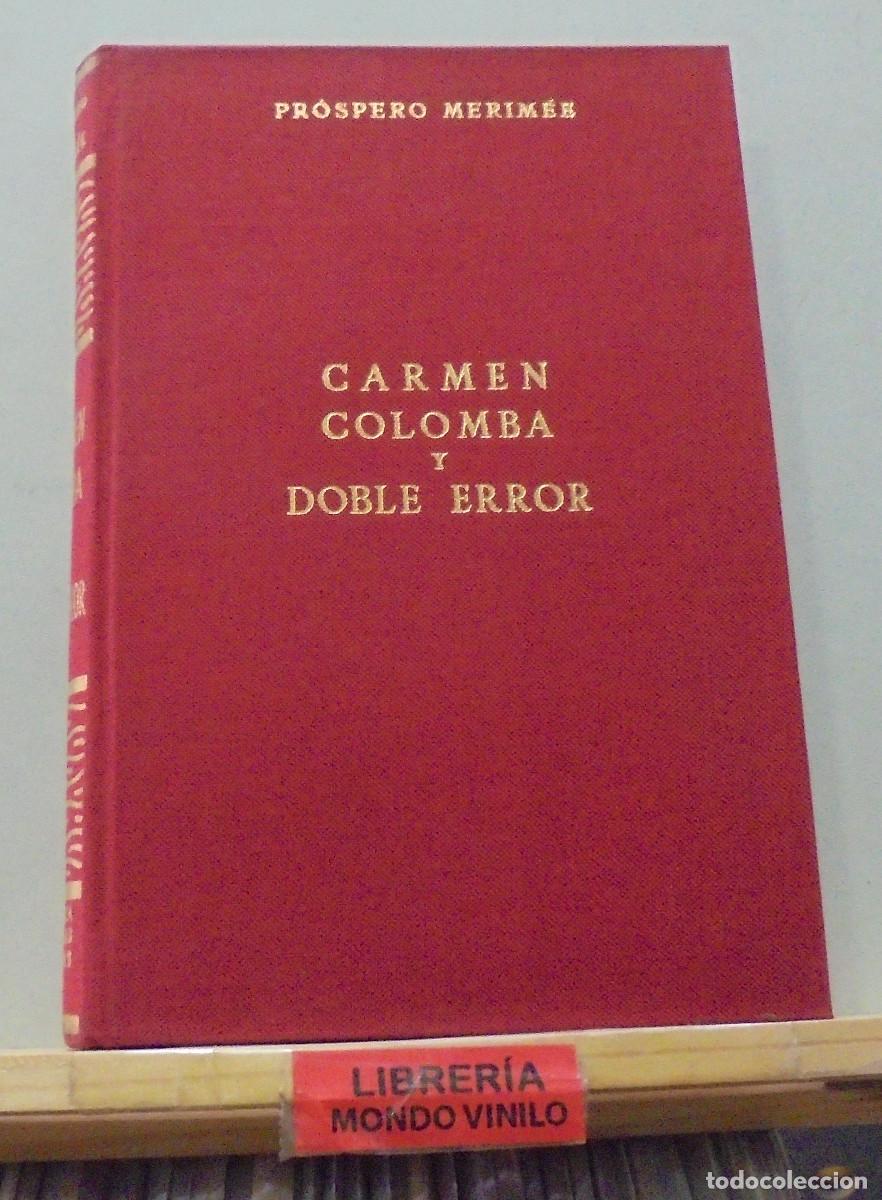 Libros de segunda mano: Carmen Colomba y doble error. Pr&oacute;spero Merim&eacute;e - Foto 1
