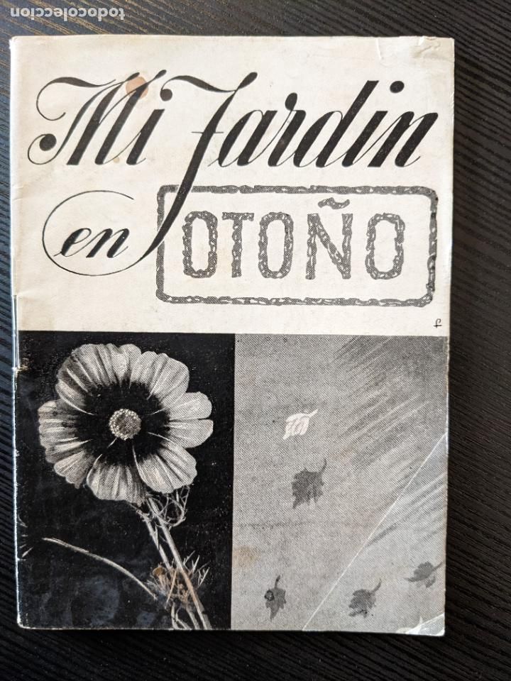 Libros de segunda mano: Mi jard&iacute;n en oto&ntilde;o - Foto 1