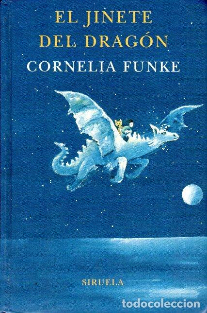Libros de segunda mano: EL JINETE DEL DRAG&Oacute;N - CORNELIA FUNKE - Foto 1