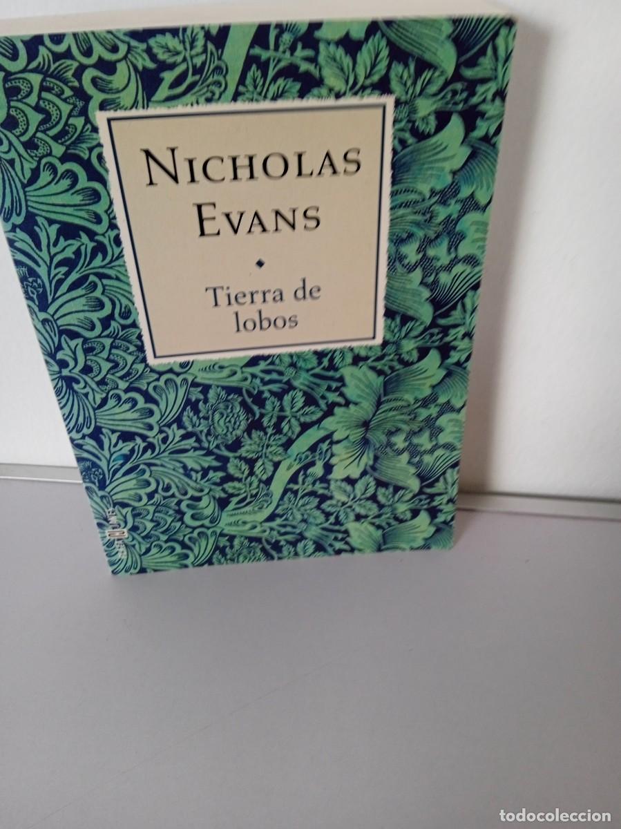 Libros de segunda mano: TIERRA DE LOBOS Nicholas Evans - Foto 1