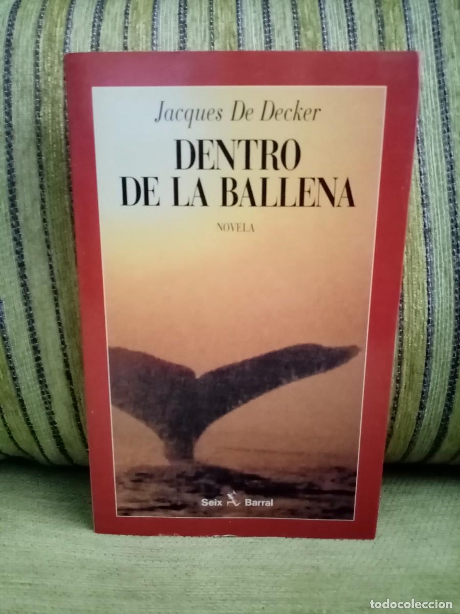 Libros de segunda mano: DENTRO DE LA BALLENA - Foto 1
