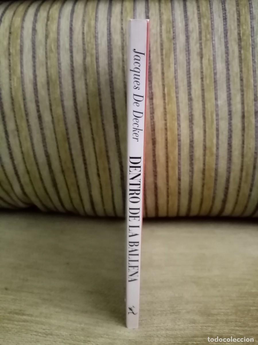 Libros de segunda mano: DENTRO DE LA BALLENA - Foto 2