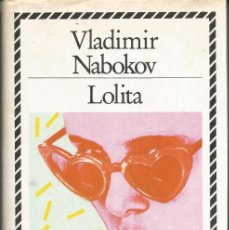 Libros de segunda mano: VLADIMIR NABOKOV - LOLITA. COL. BIBLIOTECA DE PLATA. ED. CÍRCULO DE LECTORES BARCELONA - 1987