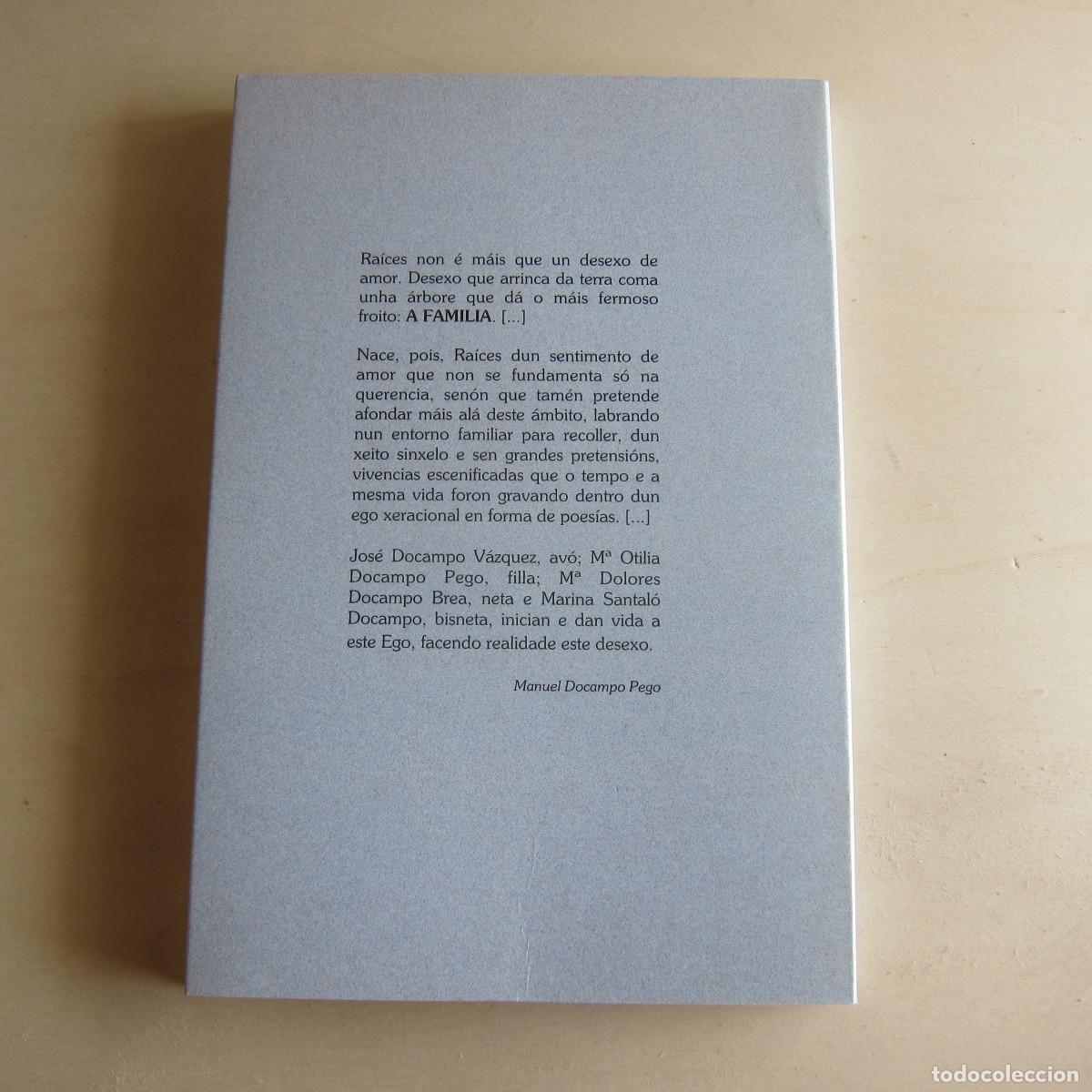 Libros de segunda mano: RA&Iacute;CES - MANUEL DOCAMPO PEGO - Foto 2