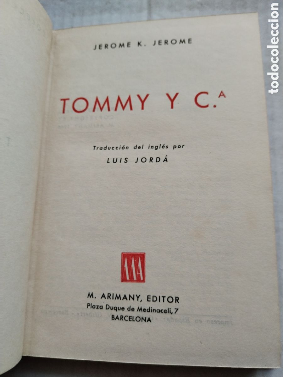 Libros de segunda mano: TOMMY Y CIA./JEROME K. JEROME - Foto 2