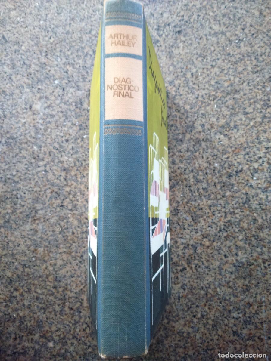 Libros de segunda mano: DIAGNOSTICO FINAL -- ARTHUR HAILEY -- CIRCULO 1965 -- - Foto 3
