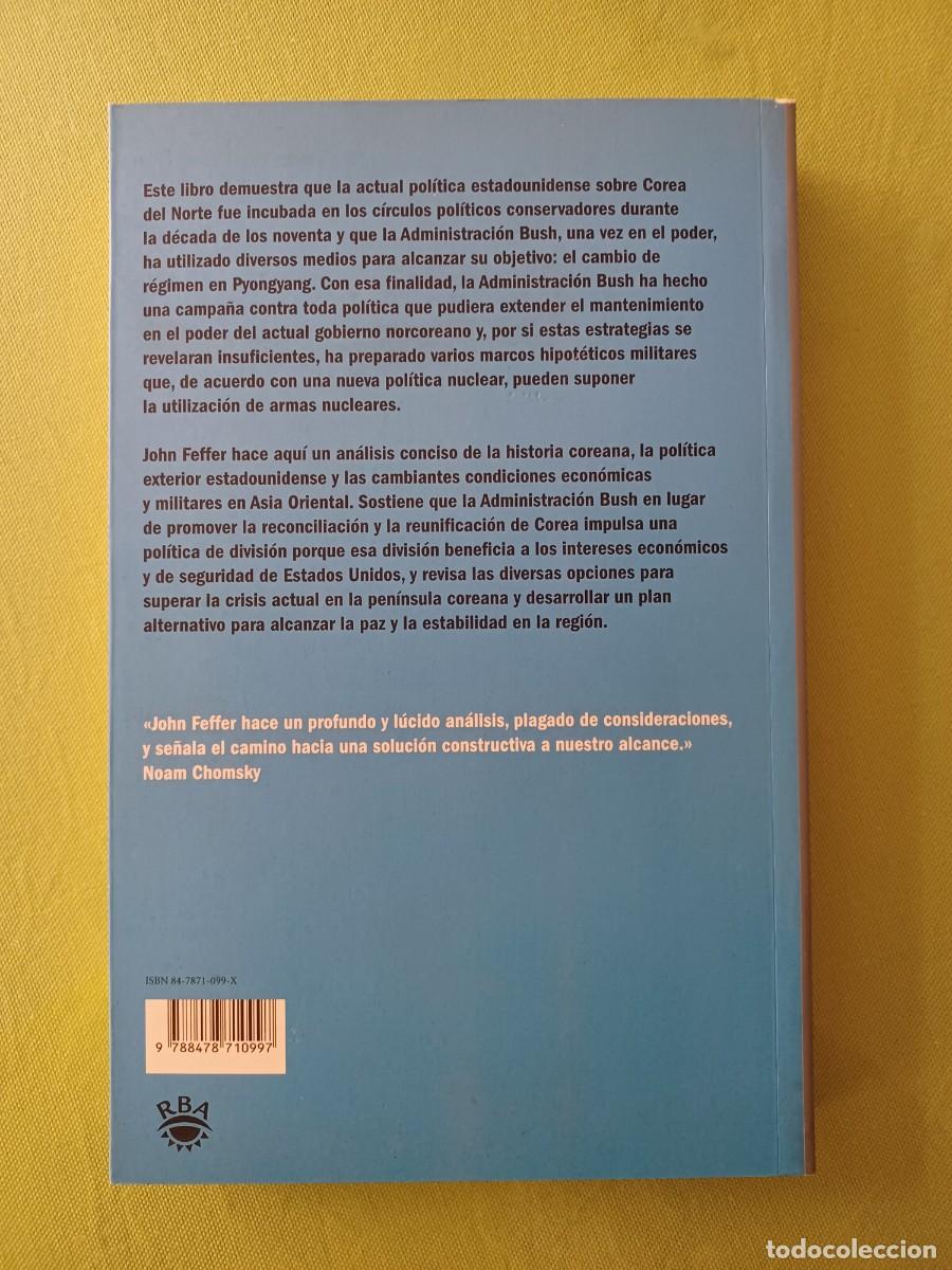 Libros de segunda mano: COREA DEL NORTE, COREA DEL SUR - JOHN FEFFER - RBA LIBROS - Foto 2