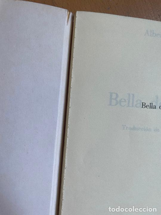 Libros de segunda mano: BELLA DEL SE&Ntilde;OR Albert Cohen - Foto 2