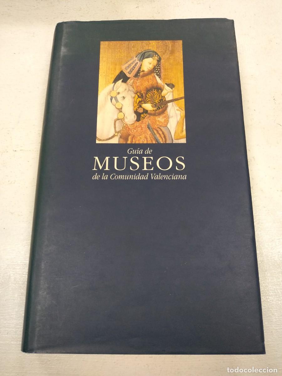 Libri di seconda mano: GUIA DE MUSEOS DE LA COMUNIDAD VALENCIANA EST5
