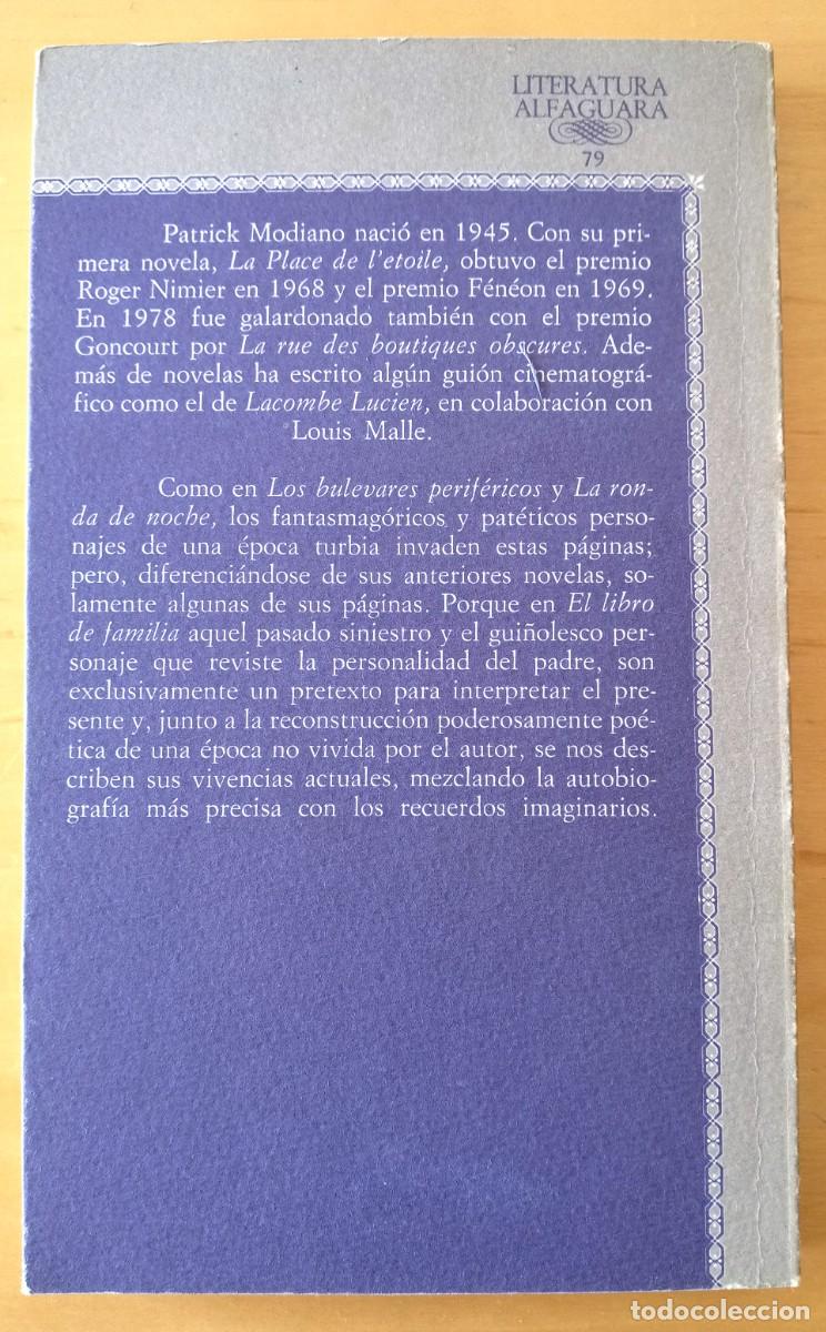 Libros de segunda mano: PATRICK MODIANO EL LIBRO DE FAMILIA - Foto 2