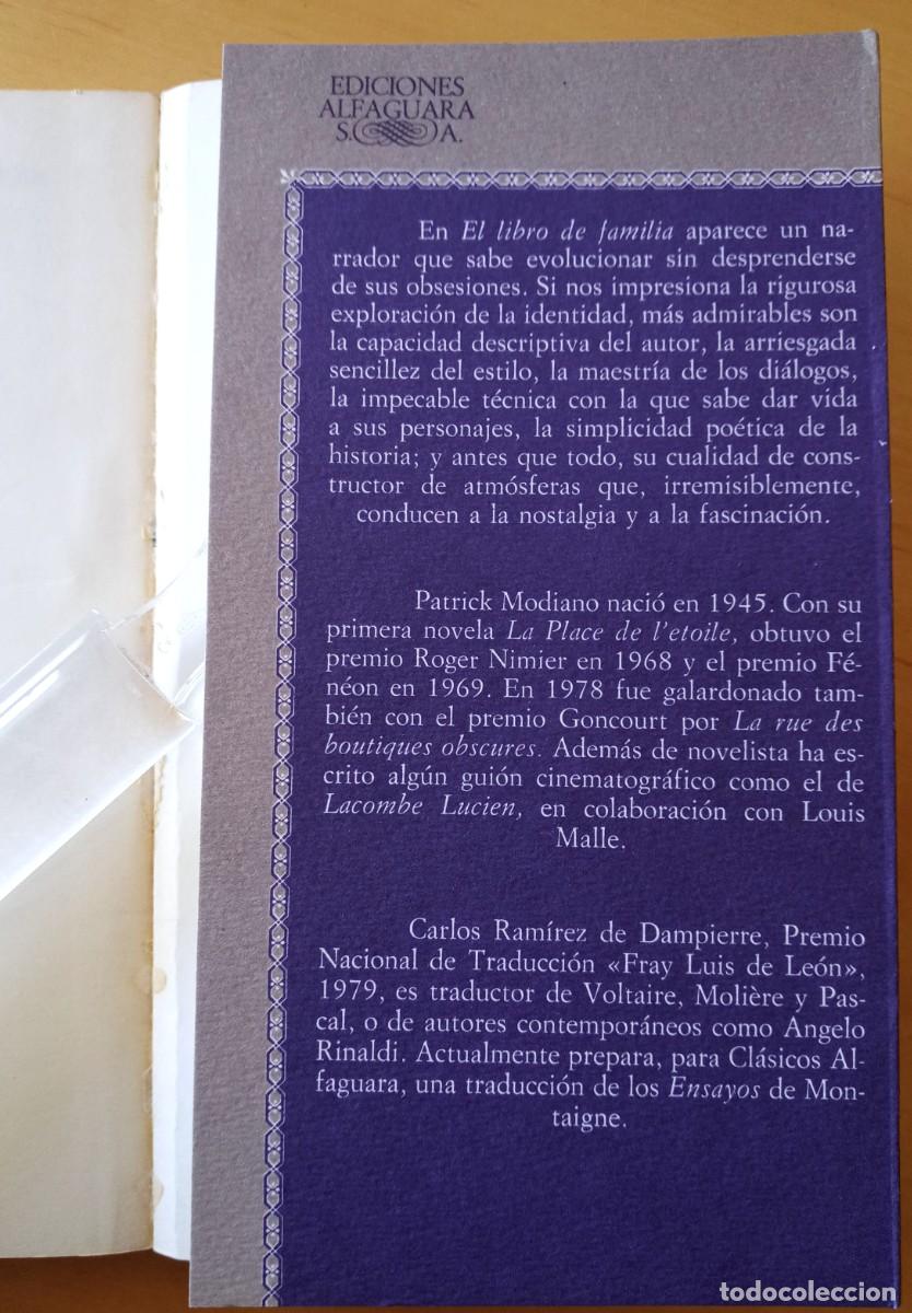 Libros de segunda mano: PATRICK MODIANO EL LIBRO DE FAMILIA - Foto 4