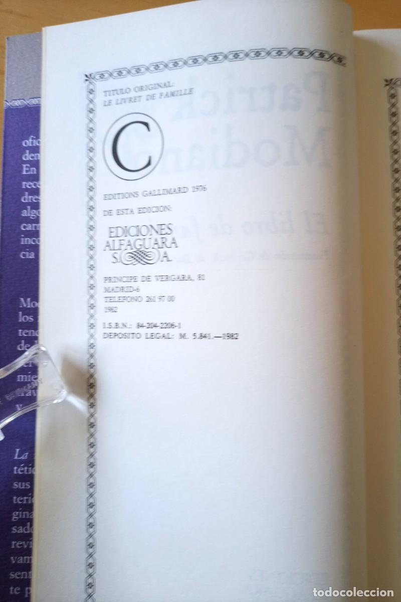 Libros de segunda mano: PATRICK MODIANO EL LIBRO DE FAMILIA - Foto 6