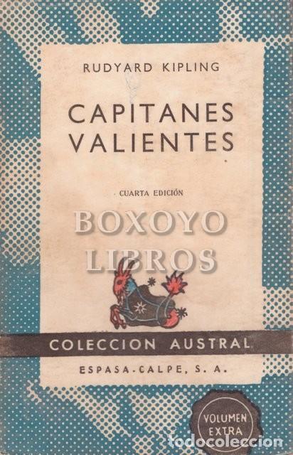 Libros de segunda mano: KIPLING, Rudyard. Capitanes valientes. Austral. 1957 - Foto 1
