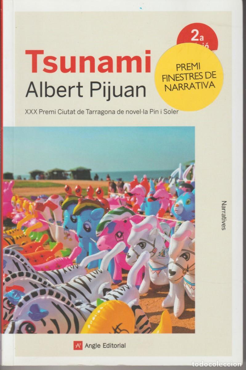 Libros de segunda mano: TSUNAMI - ALBERT PIJUAN - ANGLE EDITORIAL 2020 - Foto 1