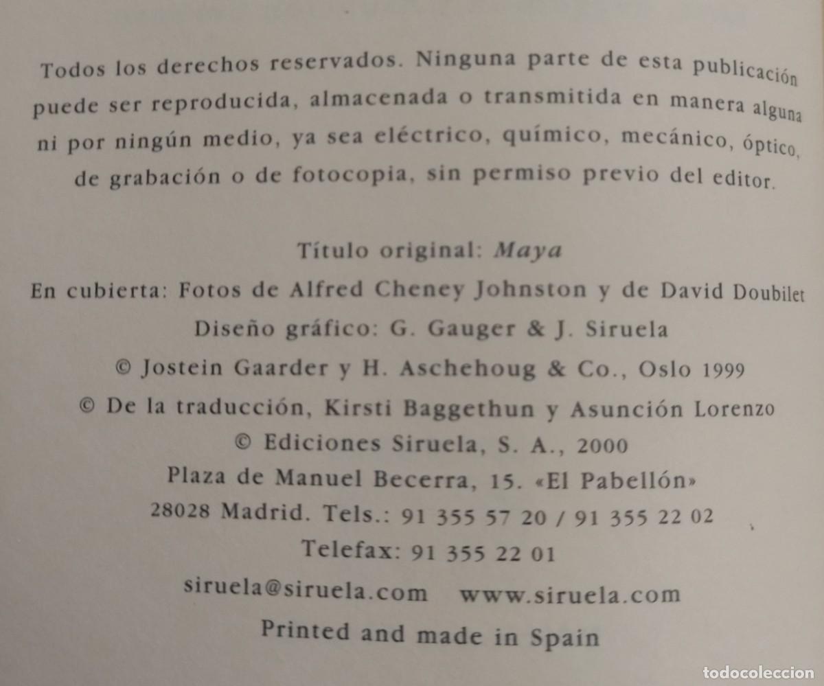 Libros de segunda mano: MAYA. JOSTEIN GAARDER . BUEN ESTADO. - Foto 5