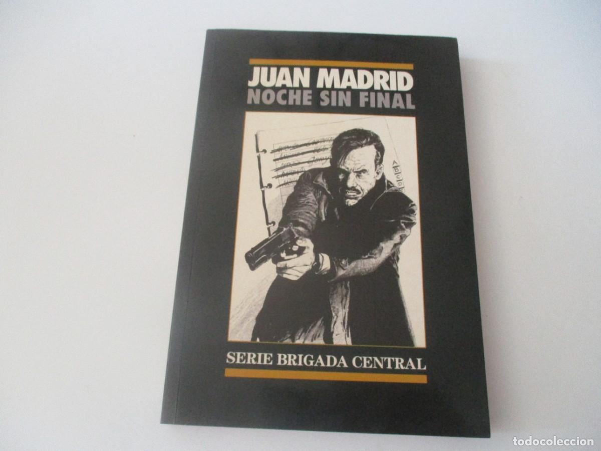 Gebrauchte B&uuml;cher: JUAN MADRID Noche sin final (Serie Brigada central) W17946