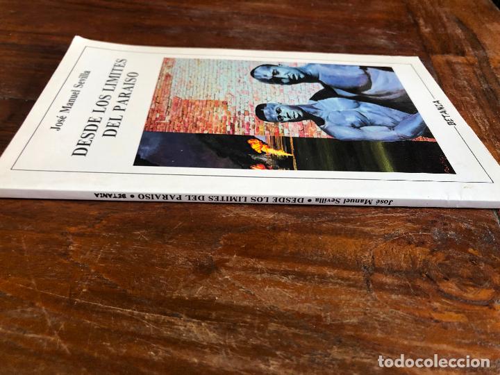 Gebrauchte B&uuml;cher: Desde los l&iacute;mites del para&iacute;so - jos&eacute; manuel sevilla