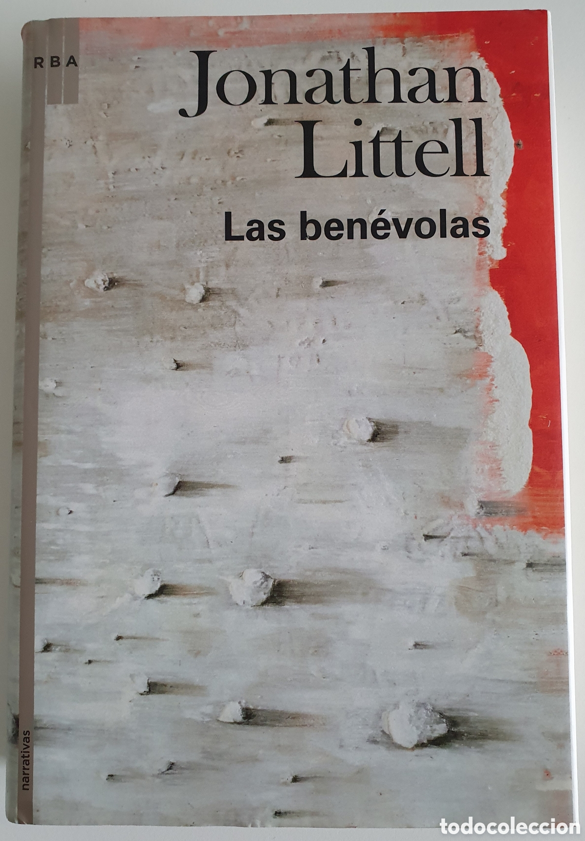 Libros de segunda mano: Jonathan littell Las ben&eacute;volos Primera edici&oacute;n 2007 - Foto 1