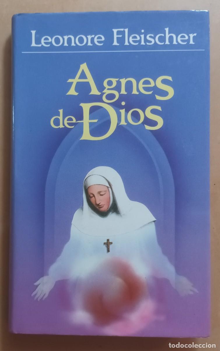 Libros de segunda mano: AGNES DE DIOS - LEONORE FLEISCHER - CIRCULO DE LECTORES - 1986 - Foto 1