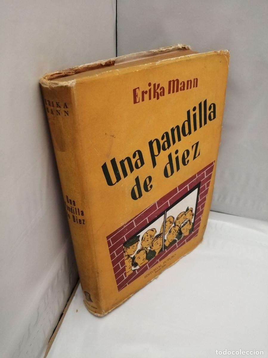 Libros de segunda mano: UNA PANDILLA DE DIEZ - Foto 3
