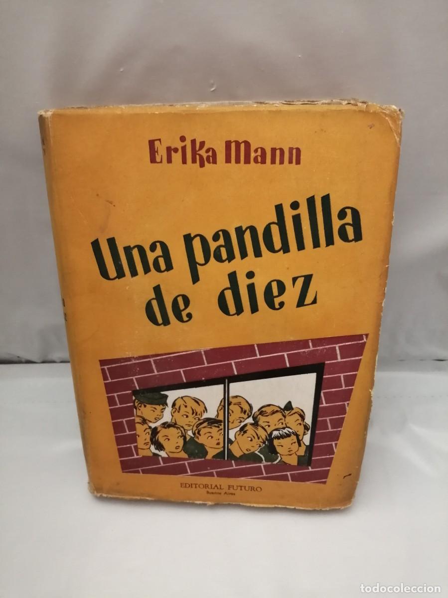 Libros de segunda mano: UNA PANDILLA DE DIEZ - Foto 1