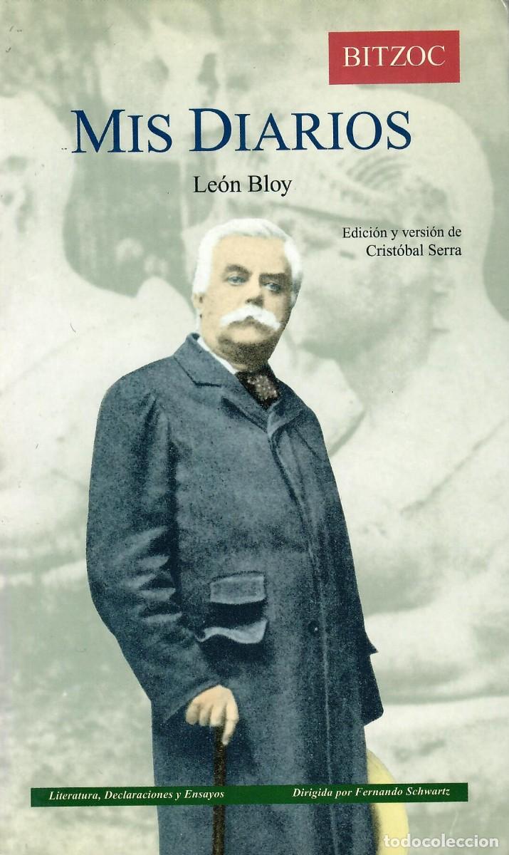 Libros de segunda mano: MIS DIARIOS / LE&Oacute;N BLOY - Foto 1