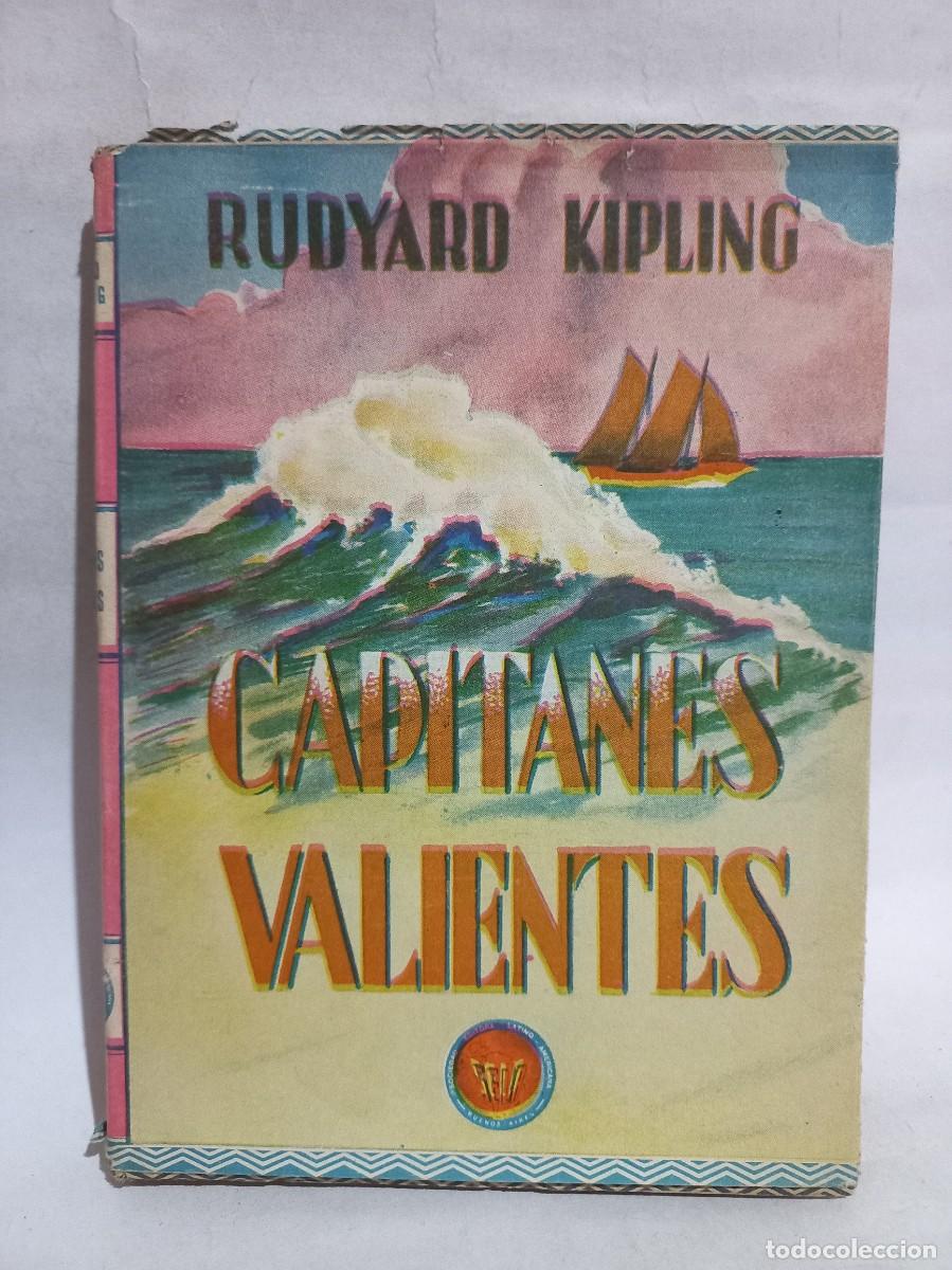 Libros de segunda mano: Rudyard Kipling - Capitanes Valientes - 1947 - Foto 1