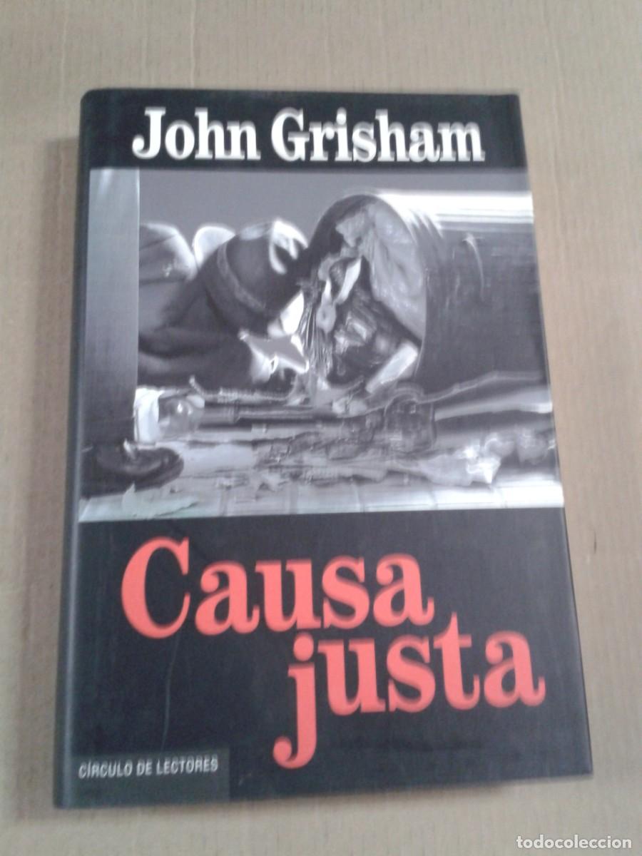 Libros de segunda mano: CAUSA JUSTA - JOHN GRISHAM - Foto 1