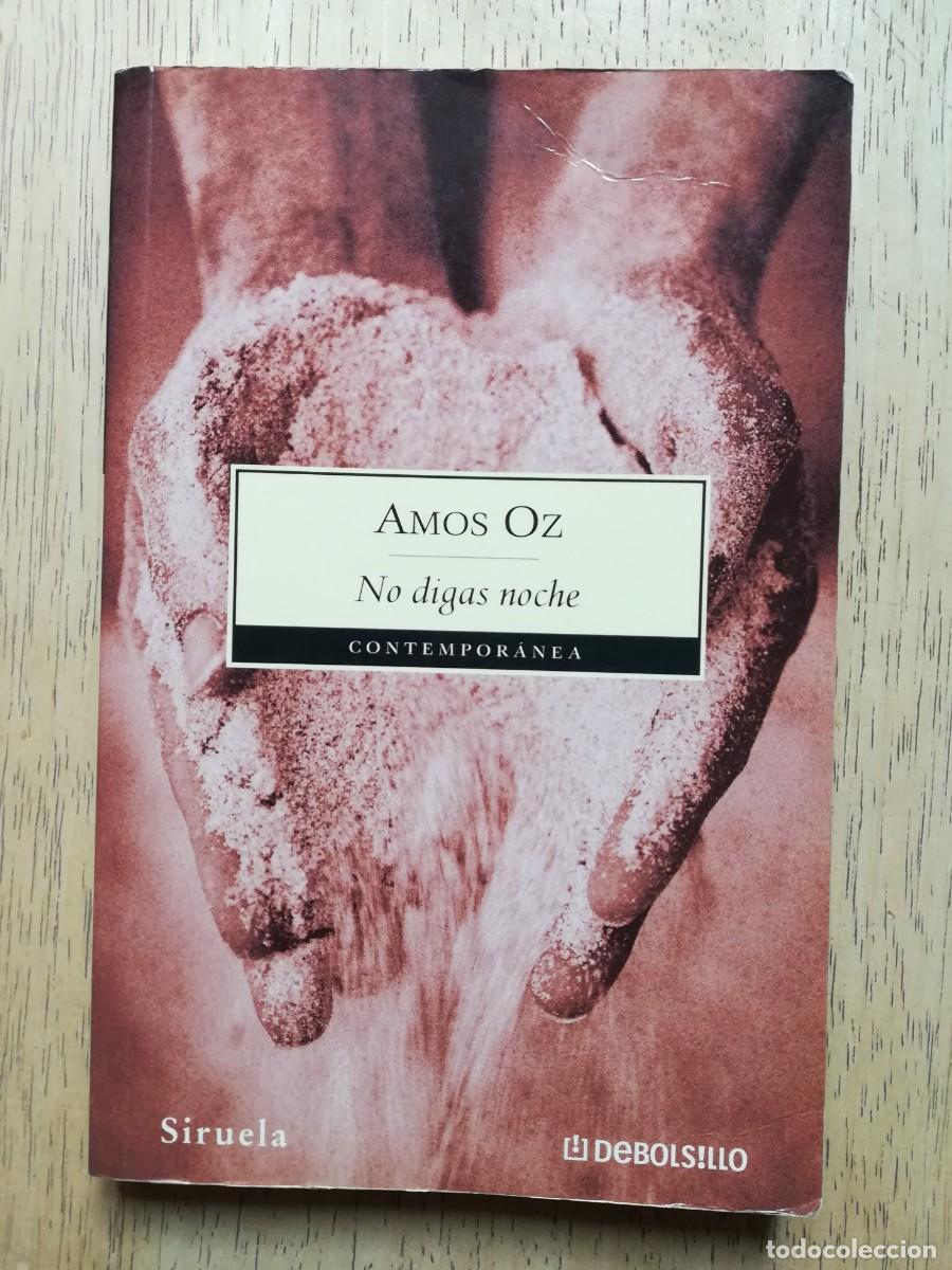 Libros de segunda mano: No digas noche. Amos Oz - Foto 1