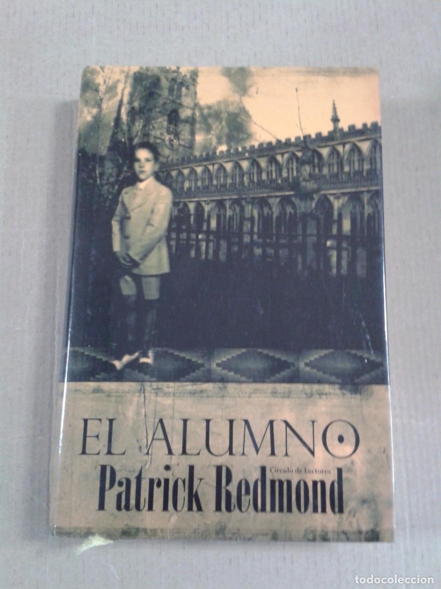 Libros de segunda mano: EL ALUMNO (PATRICK REDMOND). CL - Foto 1