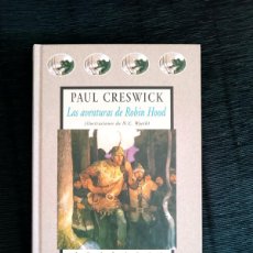 Libros de segunda mano: PAUL CRESWICK. LAS AVENTURAS DE ROBIN HOOD. VALDEMAR AVATARES
