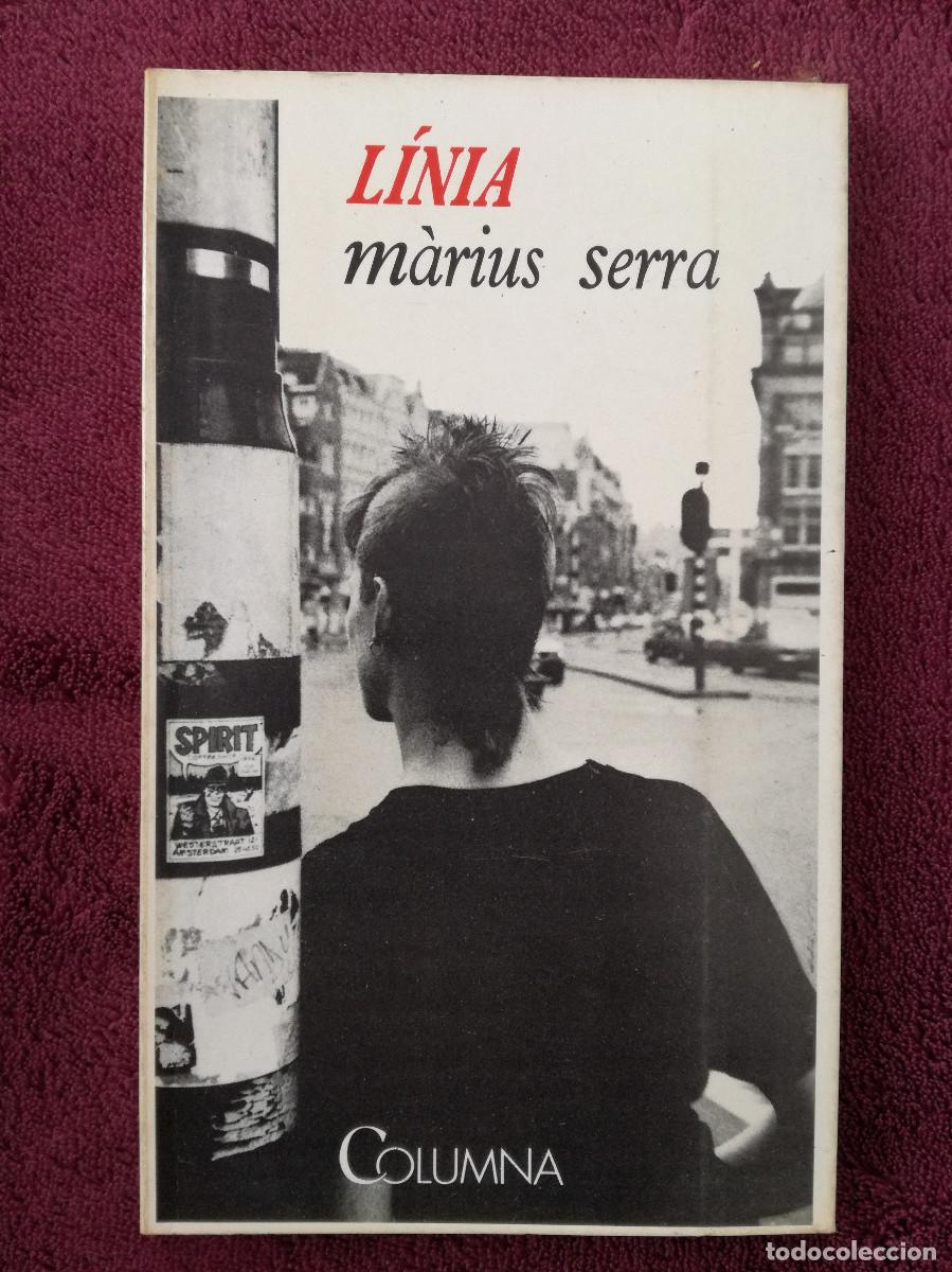 Libros de segunda mano: MARIUS SERRA - LINIA - PEDIDO MINIMO 7&euro; - Foto 1