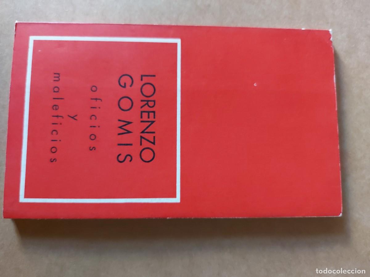 Libros de segunda mano: OFICIOS Y MALEFICIOS LORENZO GOMIS - Foto 1