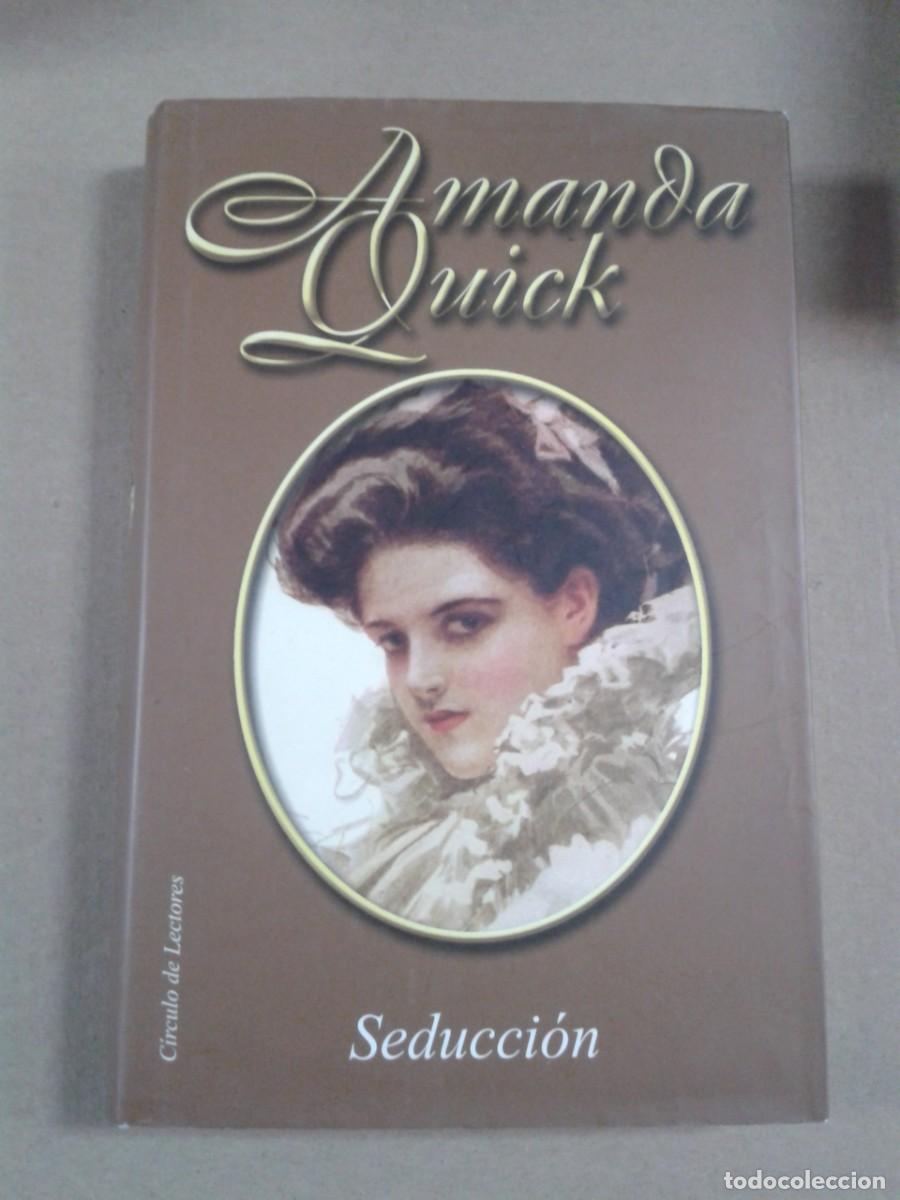 Libros de segunda mano: SEDUCCION - AMANDA QUICK - CIRCULO DE LECTORES - Foto 1
