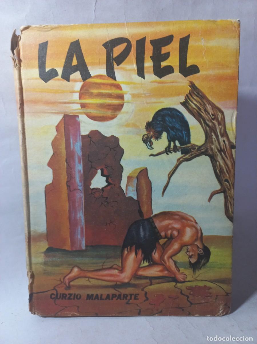 Libri di seconda mano: Curzio Malaparte - La Piel - 1957